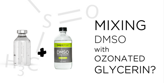 Bottle of ozonated glycerin next to DMSO solvent